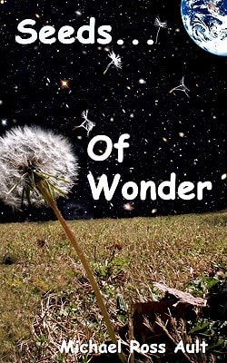 Seeds of Wonder A Short Story Anthology