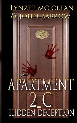 Apartment 2-C Hidden Deception