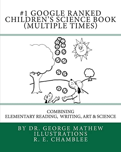 #1 Google Ranked Children's Science Book (Multiple Times) Combining Elementary Reading, Writing, Art and Science