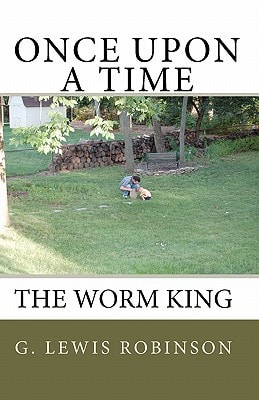 Once Upon a Time The Worm King
