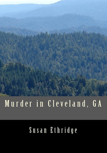 Murder in Cleveland, GA