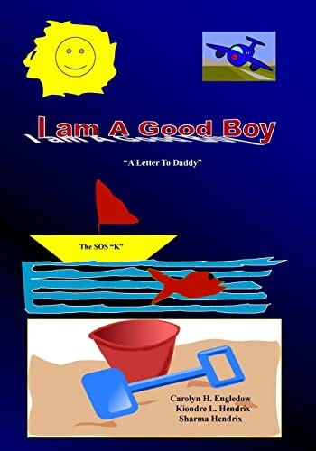 I Am A Good Boy A Letter To Daddy