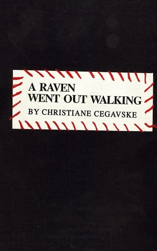 A Raven Went Out Walking