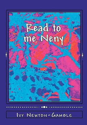 Read to Me Neny Beyond Baby Talk Teaching Simple African Words to the 21st Century Child