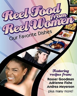 Reel Food from Reel Women Our Favorite Dishes