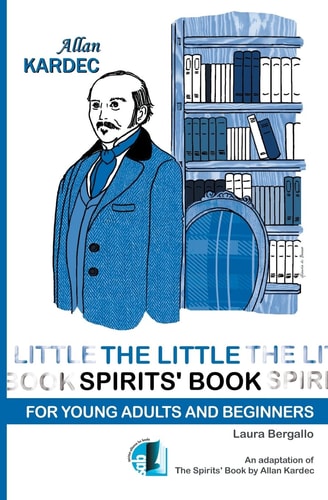 The Little Spirit's Book For Young Adult and Beginners