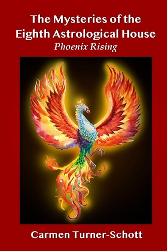 The Mysteries of the Eighth Astrological House Phoenix Rising
