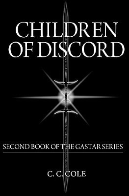 Children of Discord Second Book of the Gastar Series
