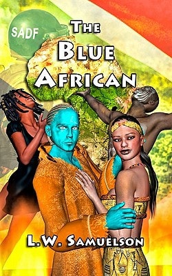 The Blue African The Benwarian Chronicles