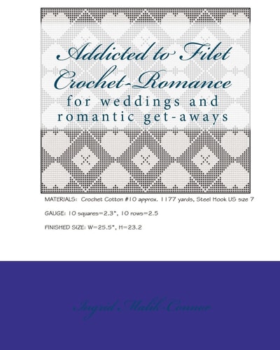 Addicted to Filet Crochet-Romance