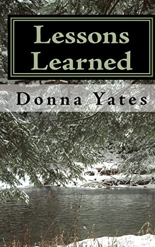 Lessons Learned Short Stories About Life and Living