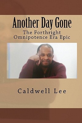 Another Day Gone The Forthright Omnipotence Era Epic