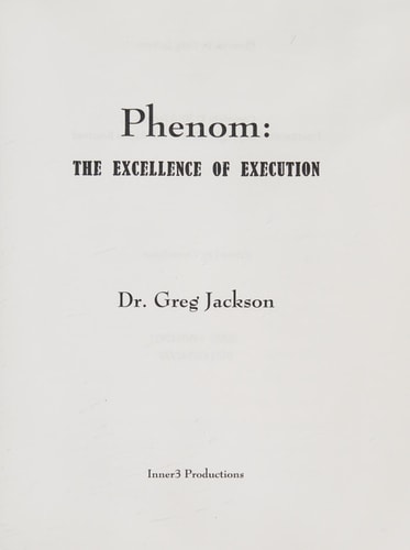 Phenom Excellence of Execution