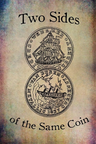 Two Sides of the Same Coin