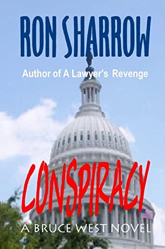 Conspiracy A Bruce West Novel