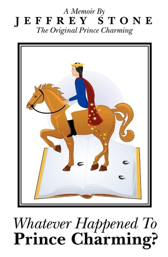 Whatever Happened to Prince Charming?