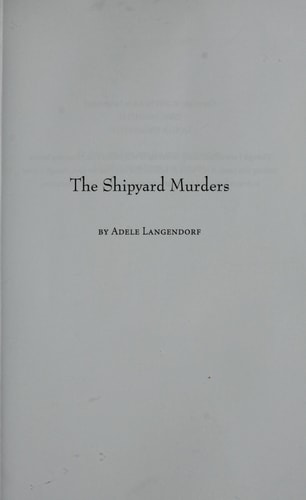 The Shipyard Murders