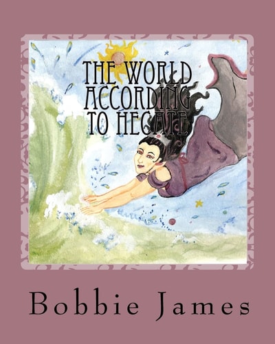 The World According to Hecate A Tale of Creation