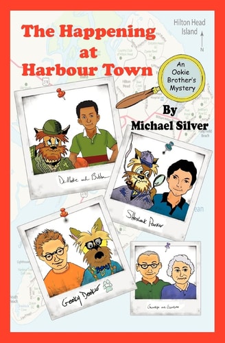 The Happening at Harbour Town An Ookie Brothers Mystery