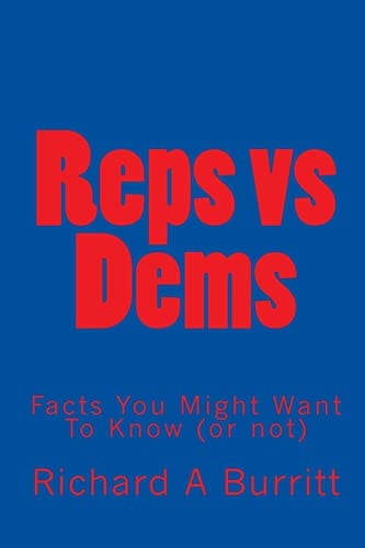 Reps Vs Dems Facts You Might Want To Know (or Not)