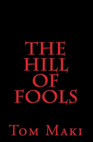 The Hill of Fools