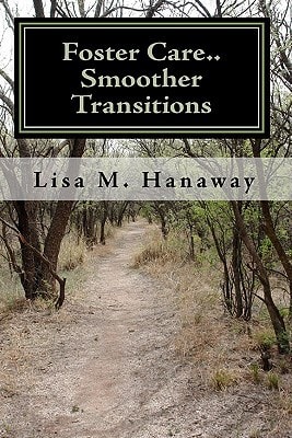 Foster Care. . Smoother Transitions