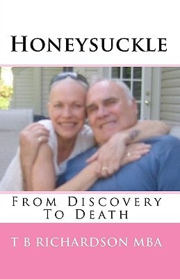 Honeysuckle From Discovery to Death