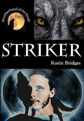 Striker Brotherhood of the Wolf