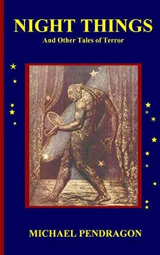 Night Things And Other Tales of Terror