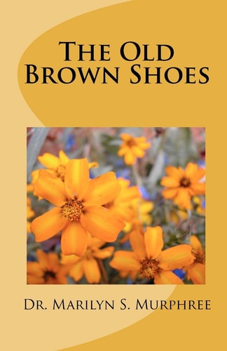 The Old Brown Shoes