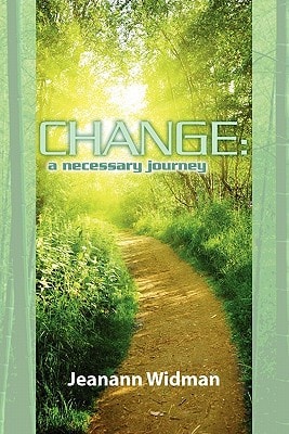 Change A Necessary Journey