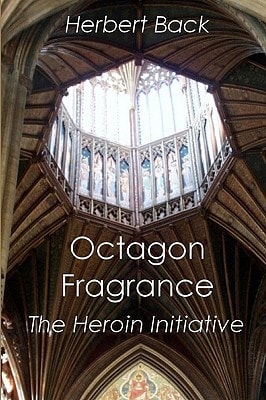 Octagon Fragrance The Heroin Initiative