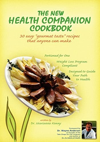 The New Health Companion Cookbook 30 Easy Gourmet Tastes Recipes That Anyone Can Make
