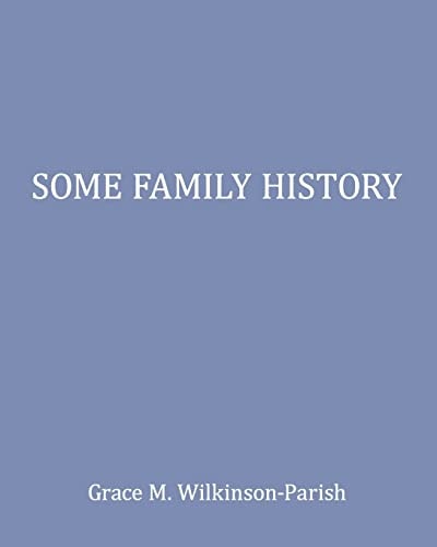 Some Family History