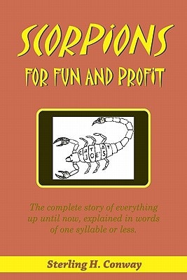 Scorpions For Fun and Profit