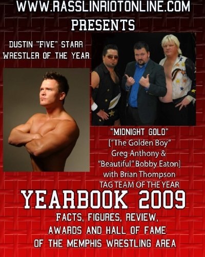 Www. Rasslinriotonline. com Presents Yearbook 2009 Facts, Figures, Review, Awards and Hall of Fame of the Memphis Wrestling Area