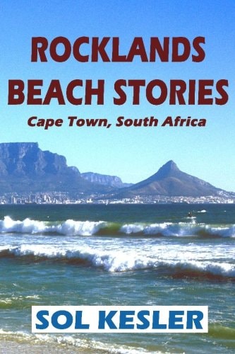 Rocklands Beach Stories A Regular's Tales
