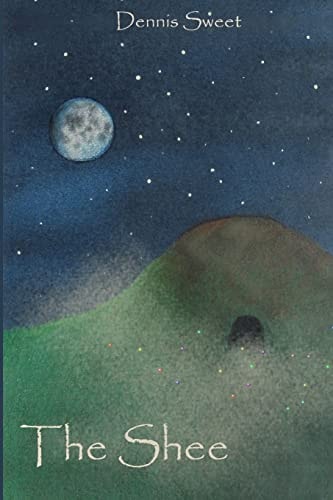 The Shee Part One of the Changling Trilogy