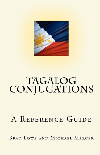 Tagalog Conjugations A Reference Guide