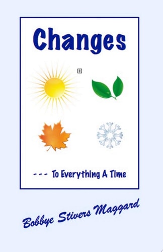 Changes To Everything a Time