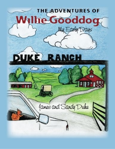 The Adventures of Willie Gooddog My Early Days