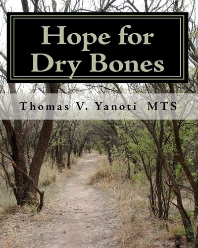Hope for Dry Bones Building Relationships with God