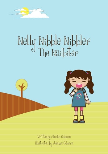 Nelly Nibble Nibbler the Nailbiter