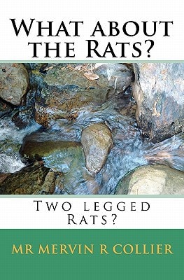 What about the Rats? Two Legged Rats?
