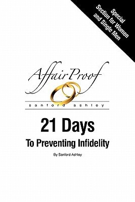 Affair Proof 21 Days to Preventing Infidelity
