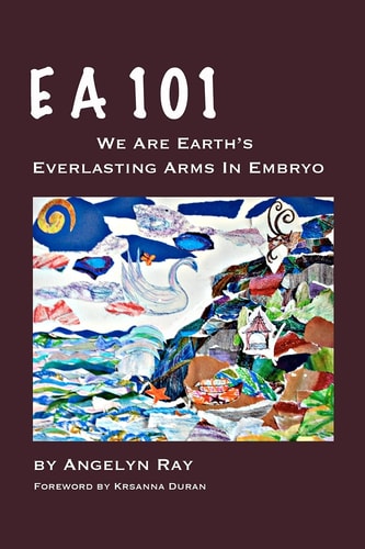 Ea 101 We Are Earth's Everlasting Arms in Embryo