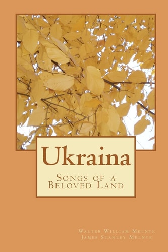Ukraina Songs of a Beloved Land