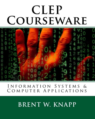 CLEP Courseware Information Systems & Computer Applications
