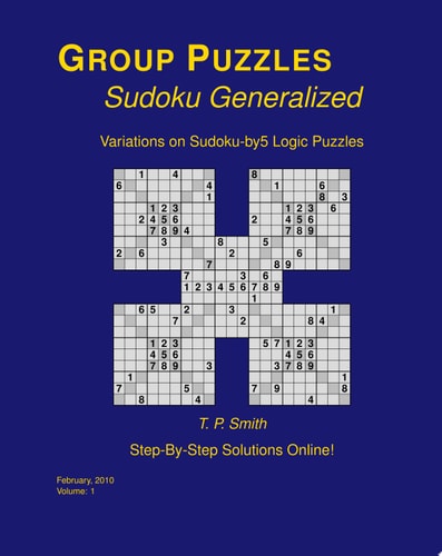 Variations on Sudoku-by5 Logic Puzzles, Vol 1
