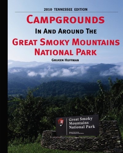 Campgrounds in and Around the Great Smoky Mountains National Park